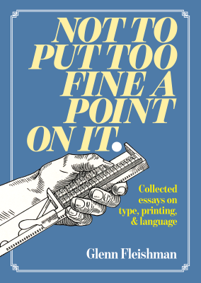 Not To Put Too Fine a Point on It, 2nd Edition